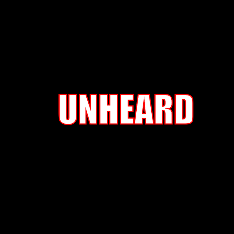 Unheard